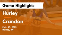 Hurley  vs Crandon  Game Highlights - Feb. 13, 2023