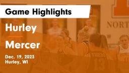 Hurley  vs Mercer  Game Highlights - Dec. 19, 2023