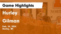 Hurley  vs Gilman  Game Highlights - Feb. 24, 2024