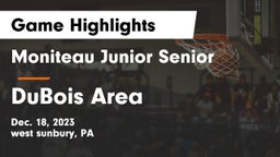 Moniteau Junior Senior  vs DuBois Area  Game Highlights - Dec. 18, 2023