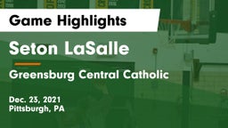 Seton LaSalle  vs Greensburg Central Catholic  Game Highlights - Dec. 23, 2021