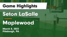 Seton LaSalle  vs Maplewood  Game Highlights - March 8, 2022