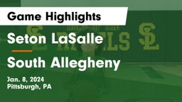 Seton LaSalle  vs South Allegheny  Game Highlights - Jan. 8, 2024