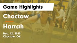 Choctaw  vs Harrah  Game Highlights - Dec. 12, 2019