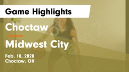 Choctaw  vs Midwest City  Game Highlights - Feb. 18, 2020