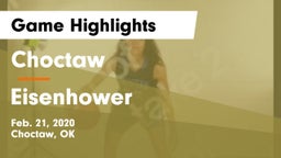 Choctaw  vs Eisenhower  Game Highlights - Feb. 21, 2020