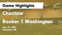 Choctaw  vs Booker T Washington  Game Highlights - Jan. 21, 2021