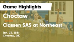 Choctaw  vs Classen SAS at Northeast Game Highlights - Jan. 23, 2021