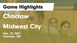 Choctaw  vs Midwest City  Game Highlights - Feb. 12, 2021