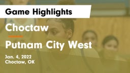 Choctaw  vs Putnam City West  Game Highlights - Jan. 4, 2022