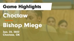 Choctaw  vs Bishop Miege  Game Highlights - Jan. 22, 2022