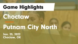 Choctaw  vs Putnam City North  Game Highlights - Jan. 25, 2022