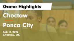 Choctaw  vs Ponca City  Game Highlights - Feb. 8, 2022