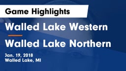 Walled Lake Western  vs Walled Lake Northern Game Highlights - Jan. 19, 2018