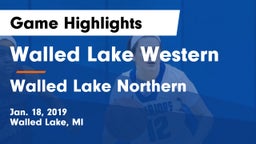 Walled Lake Western  vs Walled Lake Northern  Game Highlights - Jan. 18, 2019