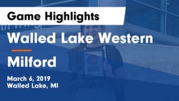 Walled Lake Western  vs Milford Game Highlights - March 6, 2019