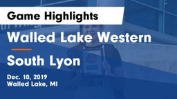 Walled Lake Western  vs South Lyon  Game Highlights - Dec. 10, 2019