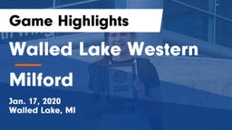 Walled Lake Western  vs Milford Game Highlights - Jan. 17, 2020