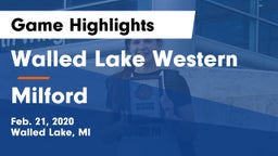 Walled Lake Western  vs Milford Game Highlights - Feb. 21, 2020