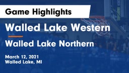 Walled Lake Western  vs Walled Lake Northern  Game Highlights - March 12, 2021
