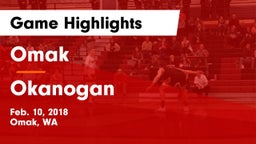 Omak  vs Okanogan  Game Highlights - Feb. 10, 2018