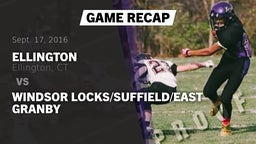 Recap: Ellington  vs. Windsor Locks/Suffield/East Granby 2016