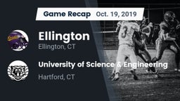 Recap: Ellington  vs. University  of Science & Engineering 2019