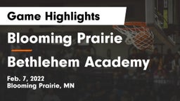 Blooming Prairie  vs Bethlehem Academy  Game Highlights - Feb. 7, 2022