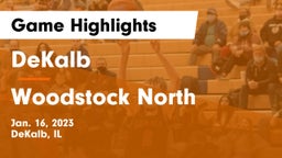DeKalb  vs Woodstock North  Game Highlights - Jan. 16, 2023