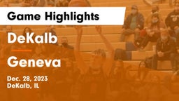 DeKalb  vs Geneva  Game Highlights - Dec. 28, 2023