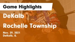 DeKalb  vs Rochelle Township  Game Highlights - Nov. 29, 2021