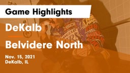 DeKalb  vs Belvidere North  Game Highlights - Nov. 15, 2021