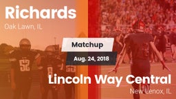 Matchup: Richards  vs. Lincoln Way Central  2018