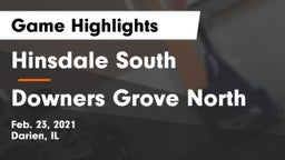 Hinsdale South  vs Downers Grove North Game Highlights - Feb. 23, 2021
