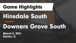 Hinsdale South  vs Downers Grove South  Game Highlights - March 5, 2021