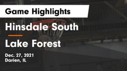 Hinsdale South  vs Lake Forest  Game Highlights - Dec. 27, 2021