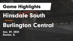 Hinsdale South  vs Burlington Central Game Highlights - Jan. 29, 2022