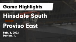 Hinsdale South  vs Proviso East  Game Highlights - Feb. 1, 2022