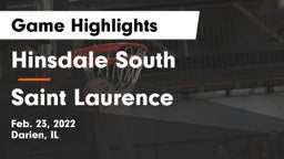 Hinsdale South  vs Saint Laurence  Game Highlights - Feb. 23, 2022