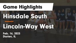 Hinsdale South  vs Lincoln-Way West  Game Highlights - Feb. 16, 2023