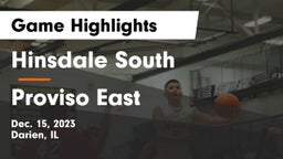 Hinsdale South  vs Proviso East  Game Highlights - Dec. 15, 2023