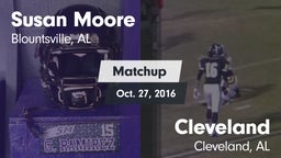 Matchup: Susan Moore High vs. Cleveland  2016