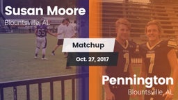 Matchup: Susan Moore High vs. Pennington  2017
