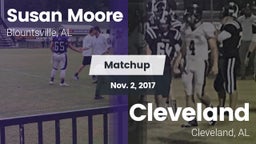 Matchup: Susan Moore High vs. Cleveland  2017