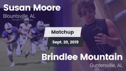 Matchup: Susan Moore High vs. Brindlee Mountain  2019