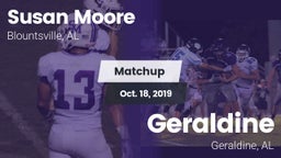 Matchup: Susan Moore High vs. Geraldine  2019