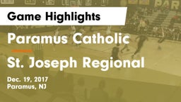 Paramus Catholic  vs St. Joseph Regional  Game Highlights - Dec. 19, 2017