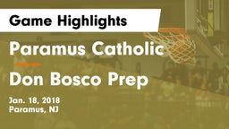 Paramus Catholic  vs Don Bosco Prep  Game Highlights - Jan. 18, 2018