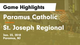 Paramus Catholic  vs St. Joseph Regional  Game Highlights - Jan. 23, 2018