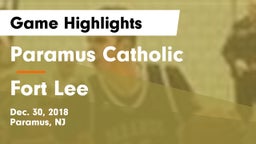 Paramus Catholic  vs Fort Lee  Game Highlights - Dec. 30, 2018